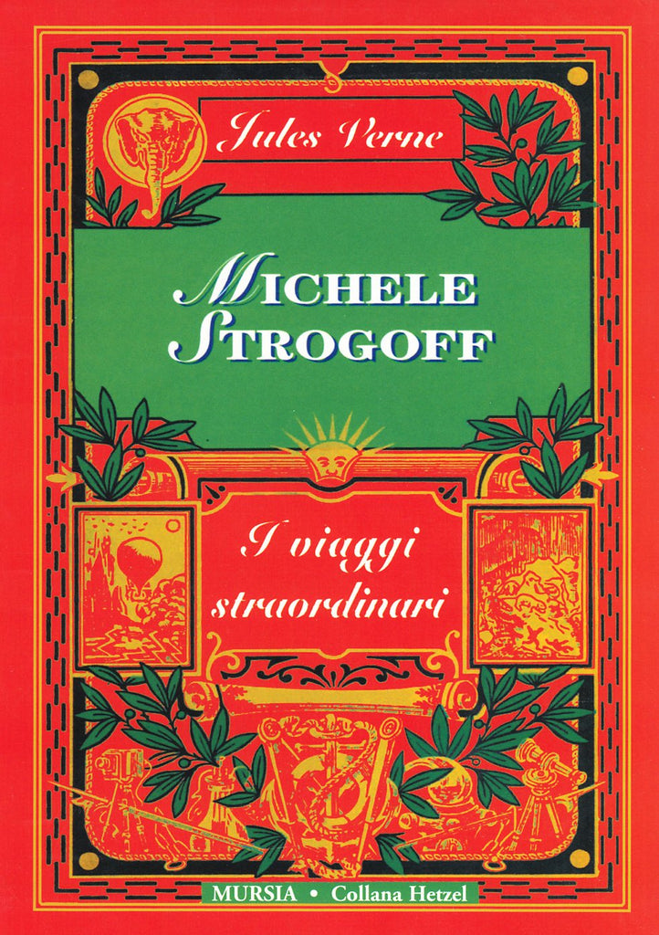 Verne J.: Michele Strogoff (1876)