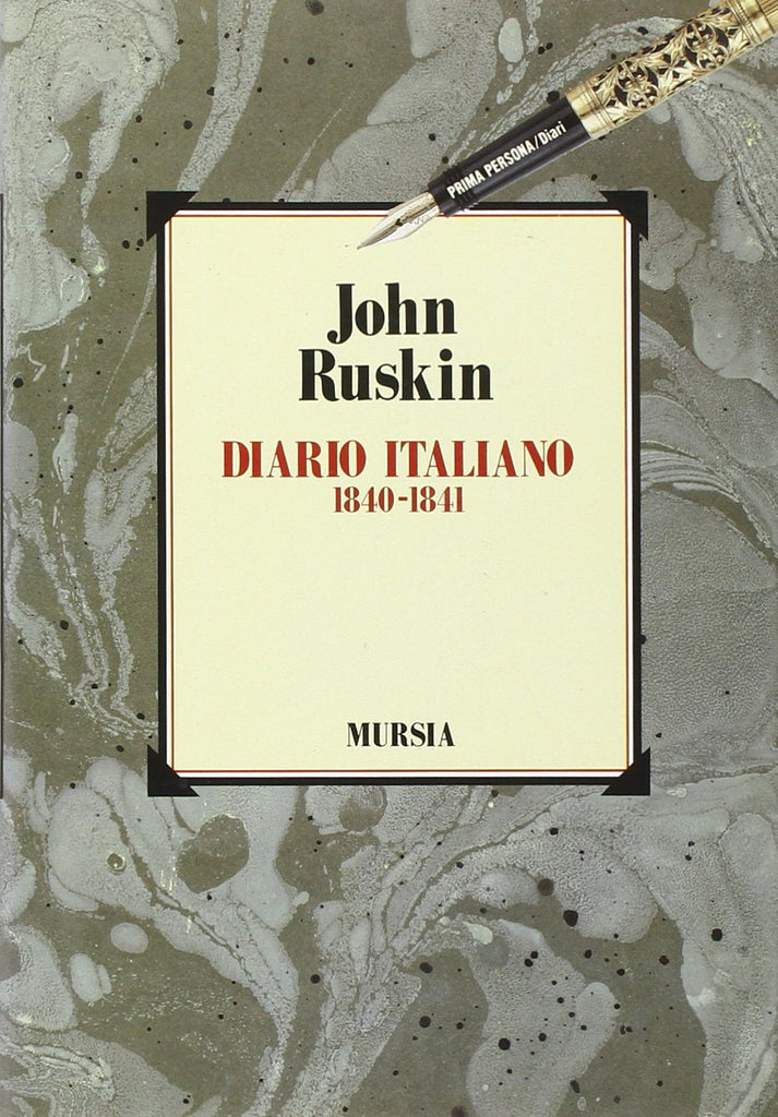 Ruskin J: Diario Italiano (1840-1841)