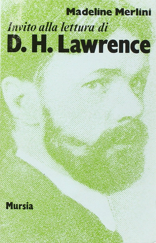 Invito alla lettura di Lawrence David Herbert   (di Merlini M.)