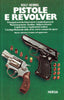 Henning R.: Pistole e revolver