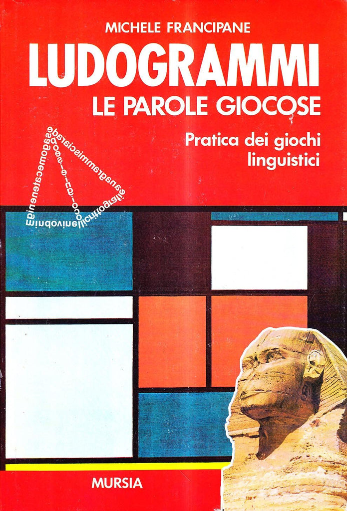 Francipane M.: Ludogrammi. Le parole giocose