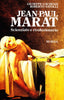 Gaudenzi G.-Satolli R.: Jean Paul Marat, scienziato e rivoluzionario