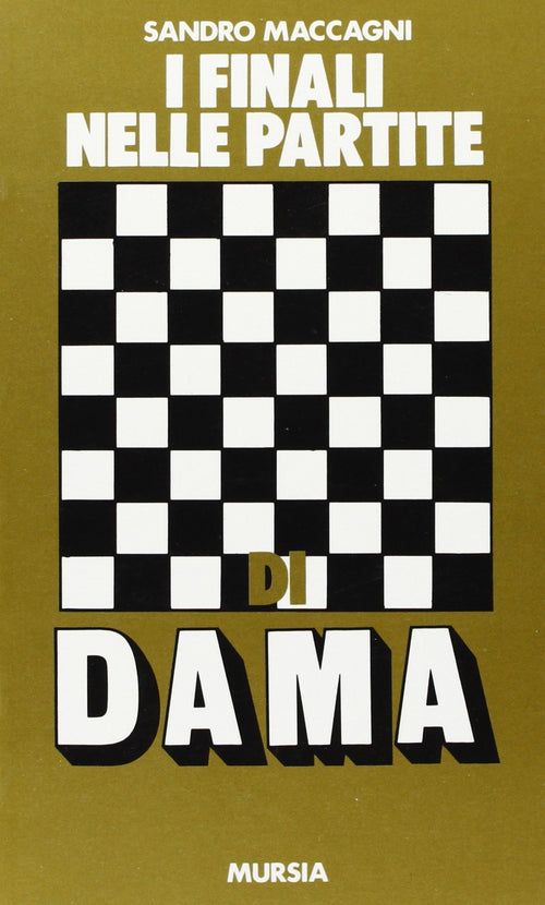 Maccagni S.: I finali nelle partite di dama