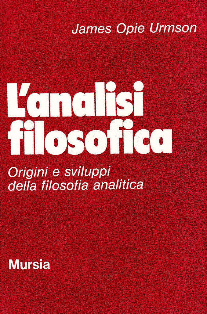 Urmson J.O.: L'analisi filosofica