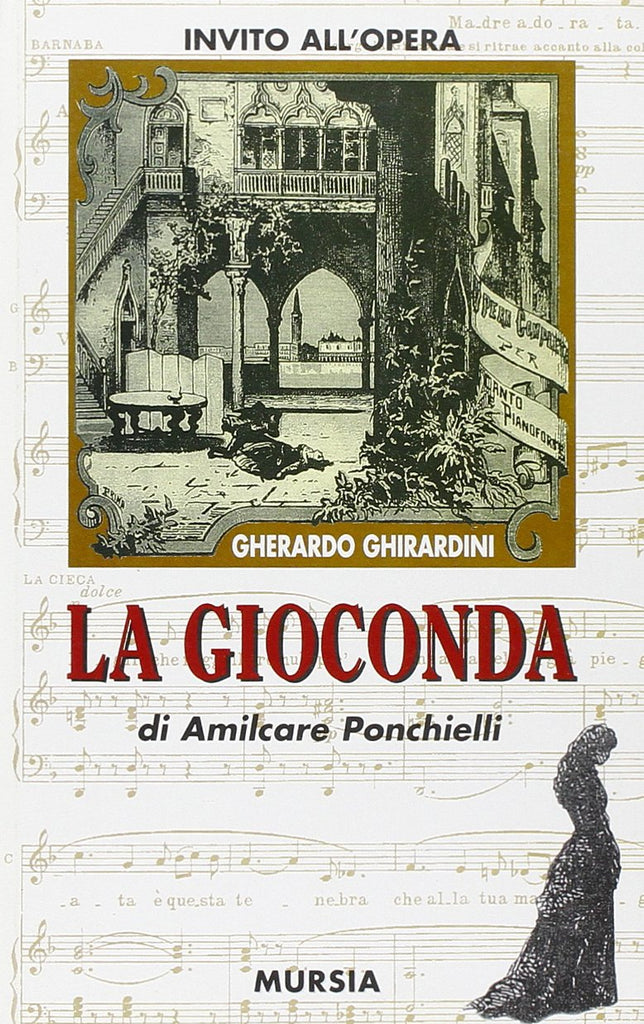 Invito all'opera La Gioconda di Amilcare Ponchielli  (Gherardini J.)