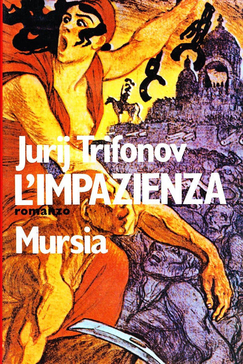 Trifonov Jurij: L'impazienza
