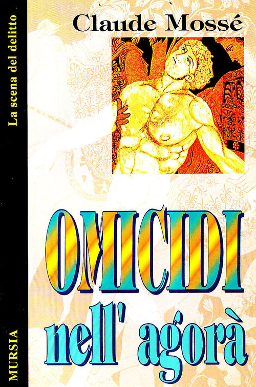 Mossè Claude: Omicidi nell'agorà
