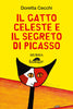 Cecchi D.: Il gatto celeste e il segreto di Picasso