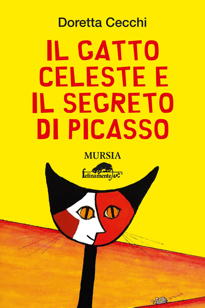 Cecchi D.: Il gatto celeste e il segreto di Picasso