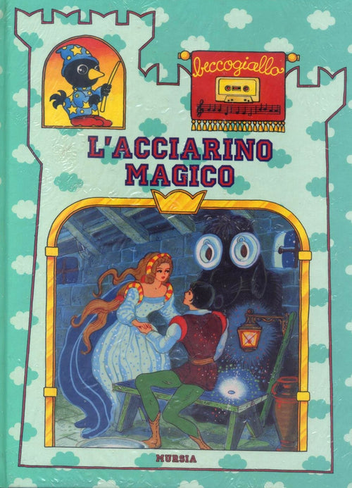 L'acciarino magico (con audiocassetta)