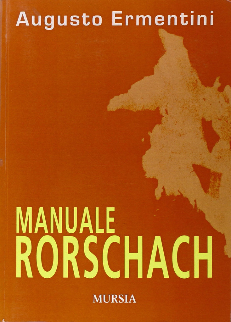 Ermentini A.: Manuale Rorschach