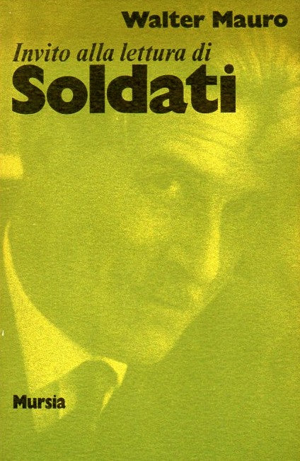 Invito alla lettura di Soldati   (di Mauro W.)
