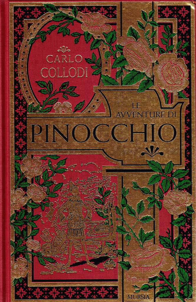 Collodi C.: Le avventure di Pinocchio (Edizione numerata)