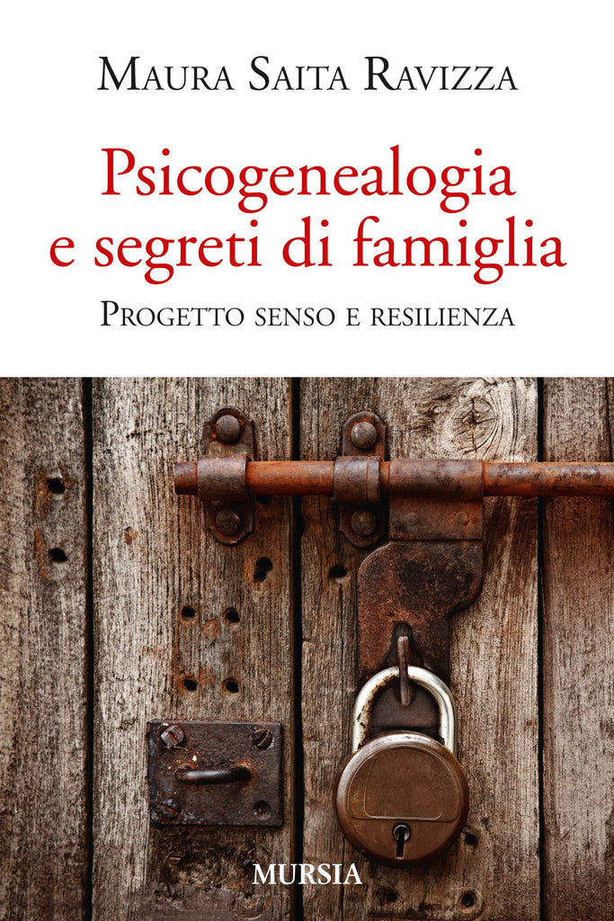 Saita R.M.: Psicogenealogia e segreti di famiglia