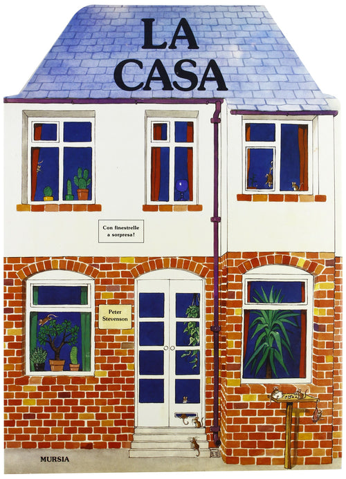 Peter Stevenson: La casa