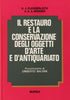 Plenderleith H.J.-Werner A.E.A.: Il restauro e la conservazione degli oggetti d' arte e d' antiquariato