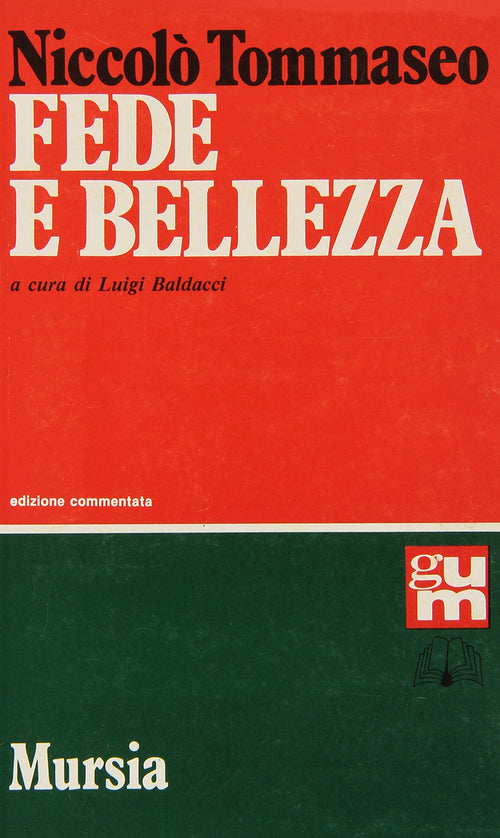 Tommaseo N.: Fede e bellezza  ( Baldacci L.)