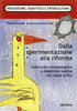 Amarelli P.-La Fede E.: Dalla sperimentazione alla riforma.. Indicazioni metodologiche e didattiche relative alla classe prima