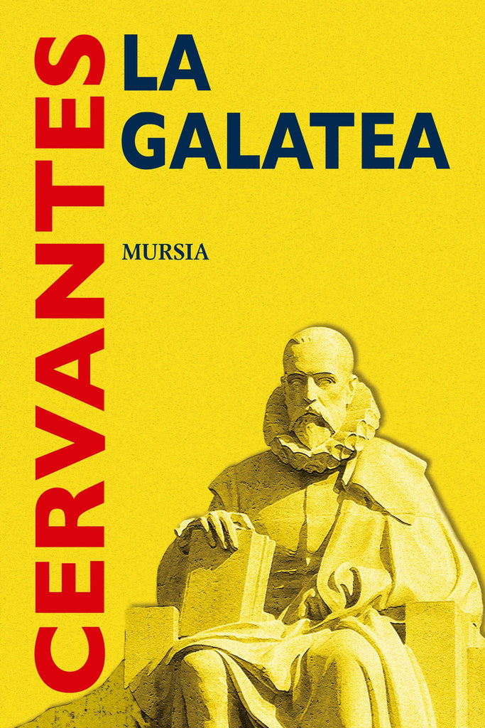 Cervantes M.: La Galatea
