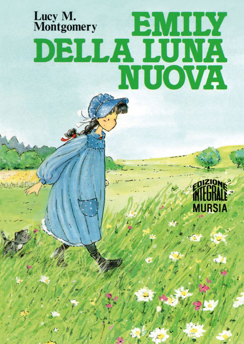 Lucy Maud Montgomery: Emily della luna nuova