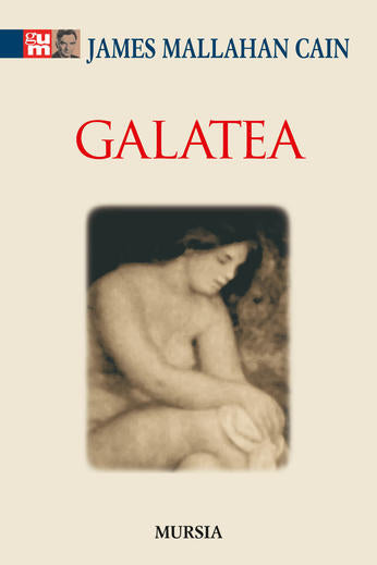 Cain J.M.-Bianchi R.: Galatea