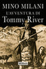 Milani Mino: L'avventura di Tommy River