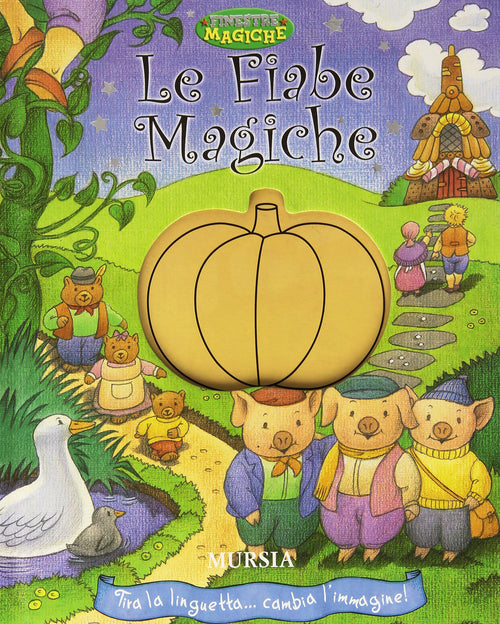 Finestre magiche: Le fiabe magiche