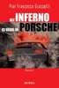 Grasselli P.F.: All'inferno ci vado in porsche