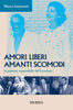 Innocenti M.: Amori liberi. Amanti scomodi