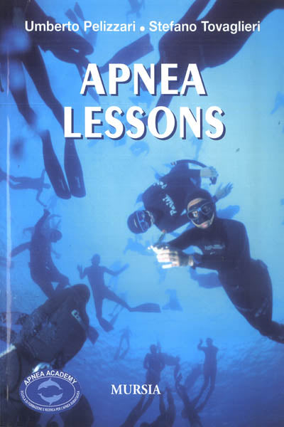 Pelizzari U.-Tovaglieri S.: Apnea lessons