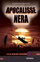 Grosso A.: Apocalisse nera