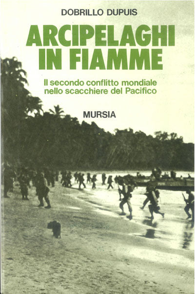 Dupuis D.: Arcipelaghi in fiamme