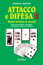 Kantar B. E.: Attacco e difesa. Nuovo metodo di analisi: 2