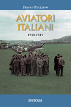 Pagliano F.: Aviatori italiani (1940-1945)