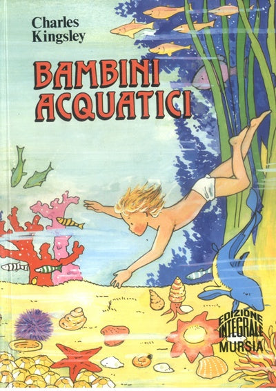 Kingsley Ch.: Bambini acquatici