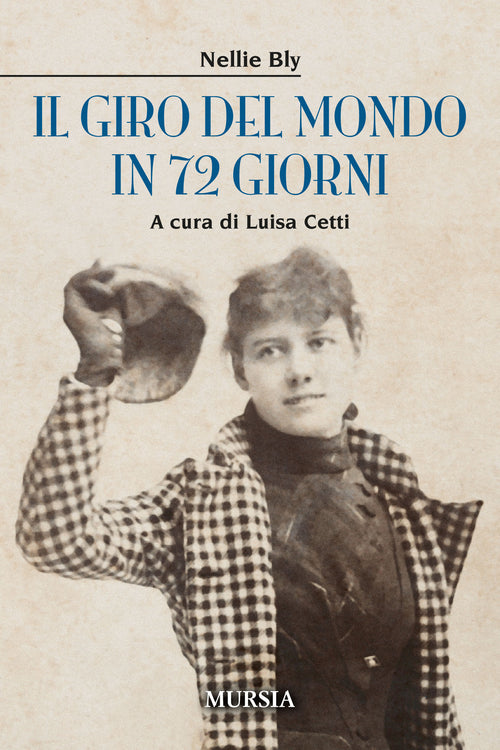 Bly Nellie: Il giro del mondo in 72 giorni