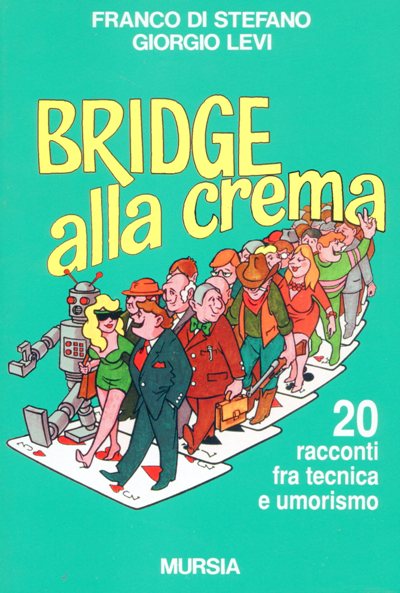 Di Stefano F.-Levi G.: Bridge alla crema