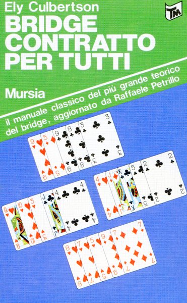 Culbertson E.: Bridge contratto per tutti