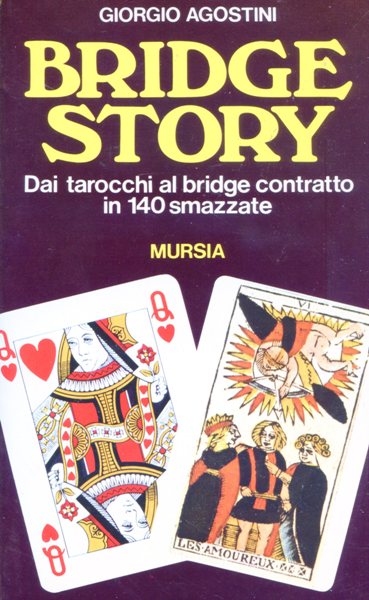 Agostini G.: Bridge story
