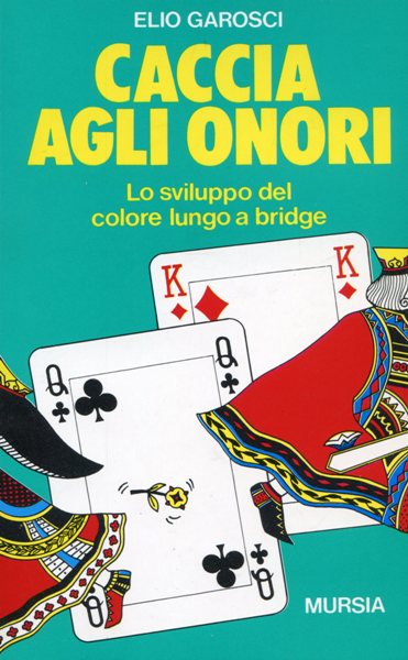 Garosci E.: Caccia agli onori