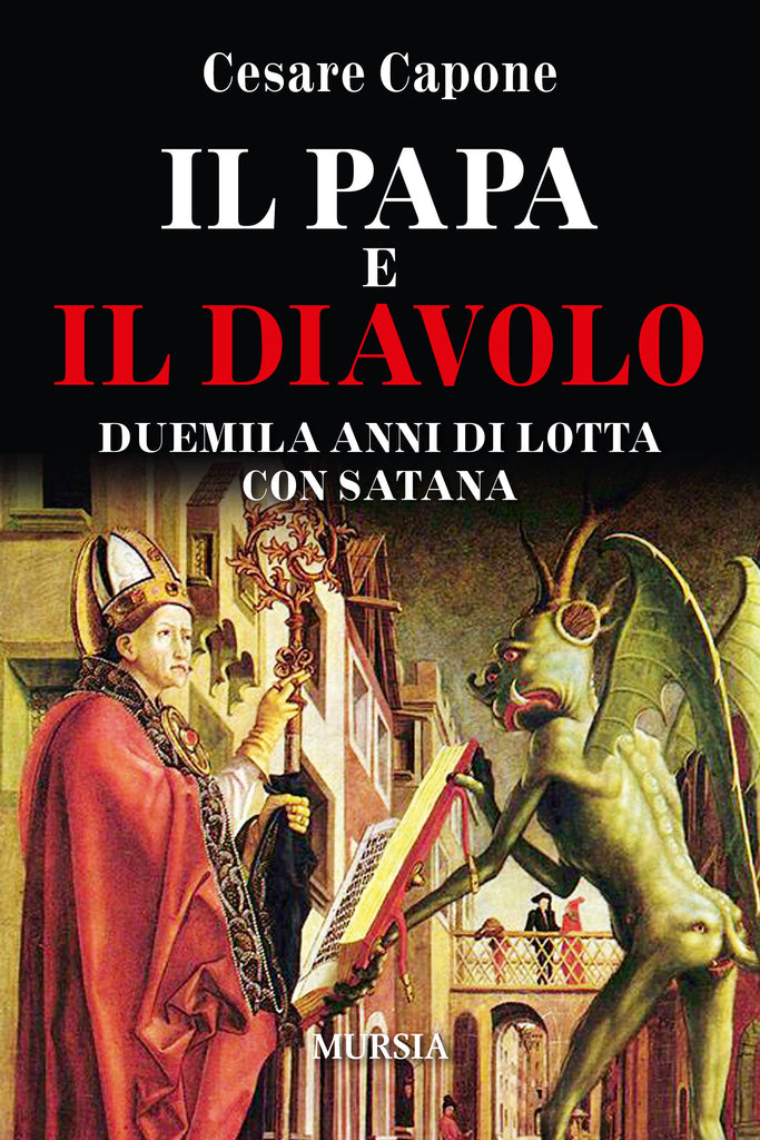 Capone Cesare: Il papa e il diavolo