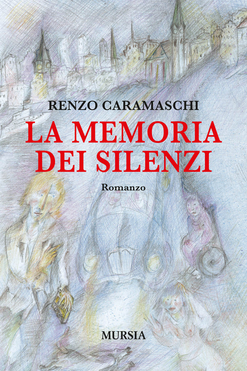 Caramaschi R.: La memoria dei silenzi