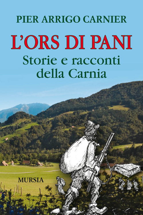Carnier Pier Arrigo: L'ors di Pani