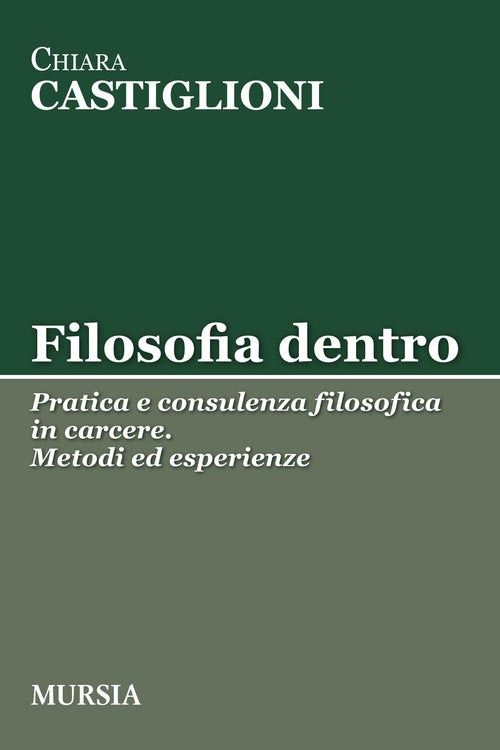 Castiglioni C.: Filosofia dentro