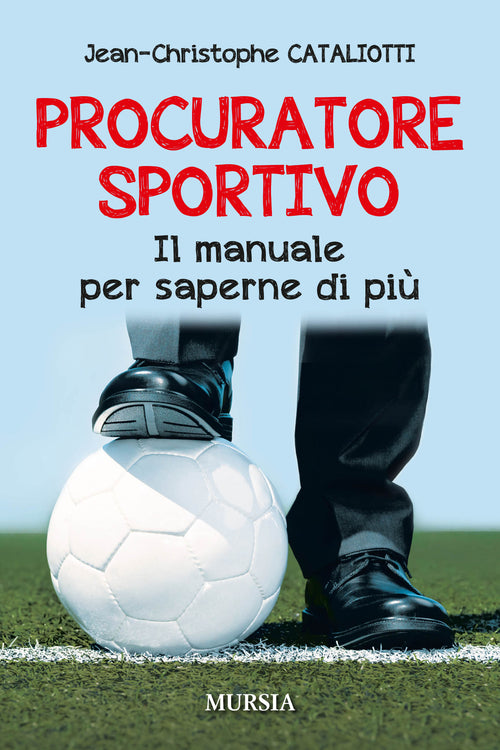 Cataliotti Jean-Christophe: Procuratore sportivo