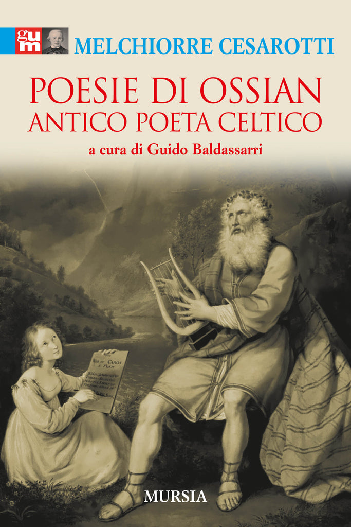 Cesarotti M.: Poesie di Ossian antico poeta celtico