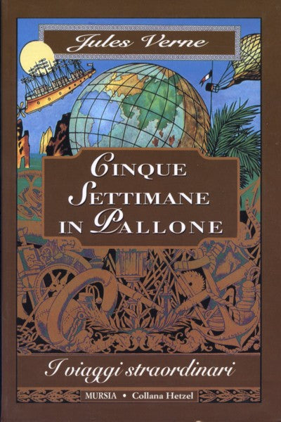Verne J.: Cinque settimane in pallone (1863)
