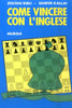 Ribli Z.-Kallai G.: Come vincere con l' Inglese
