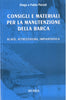 Parodi D.-Parodi F.: Consigli e materiali per la manutenzione della barca