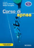 Pellizzari U.-Tovaglieri S.: Corso di apnea